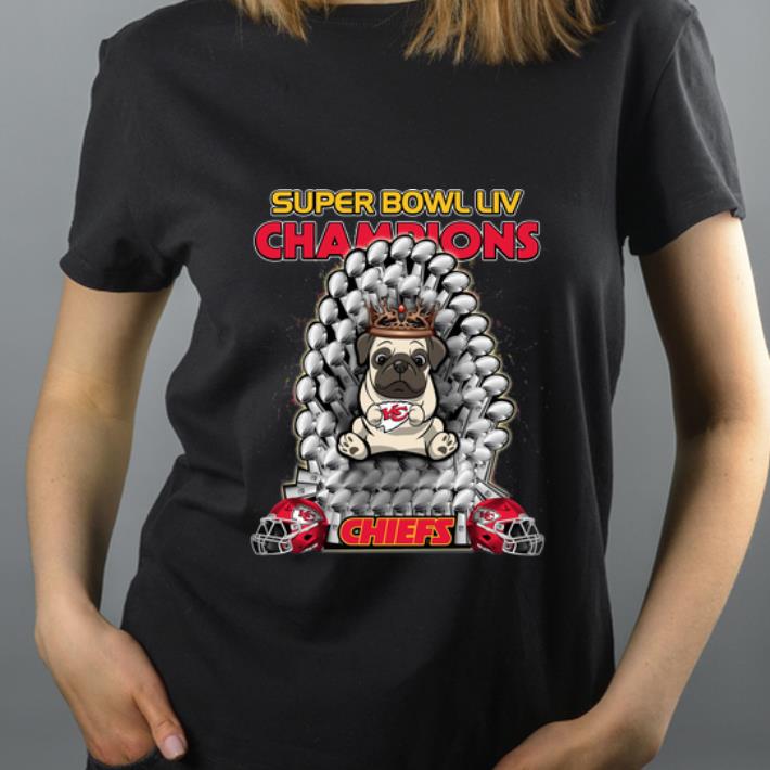 Top Pug Iron Throne Super Bowl LIV Champions Kansas City Chiefs shirt 4 - Top Pug Iron Throne Super Bowl LIV Champions Kansas City Chiefs shirt