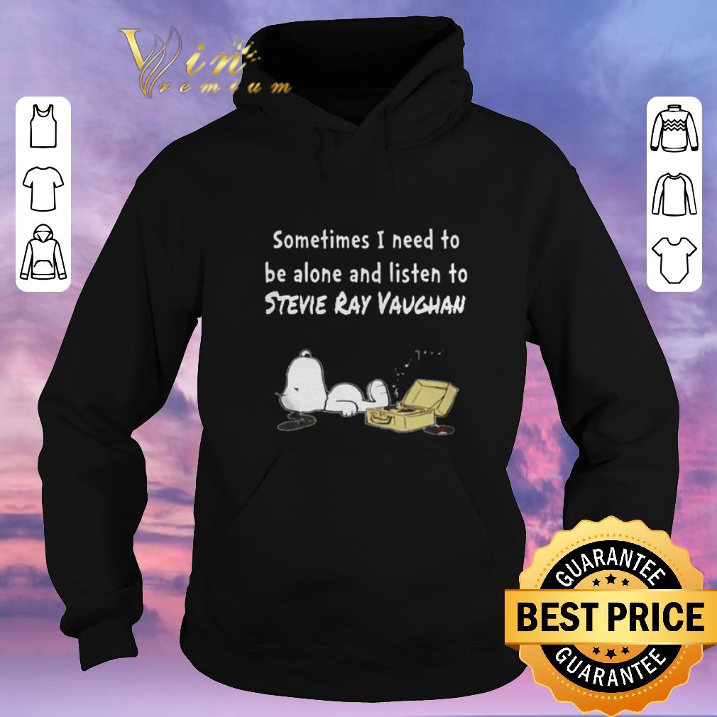 Top Snoopy sometime I need to be alone and listen to stevie ray vaughan shirt sweater Top Snoopy sometime I need to be alone and listen to stevie ray vaughan shirt sweater 4 - Top Snoopy sometime I need to be alone and listen to stevie ray vaughan shirt sweater
