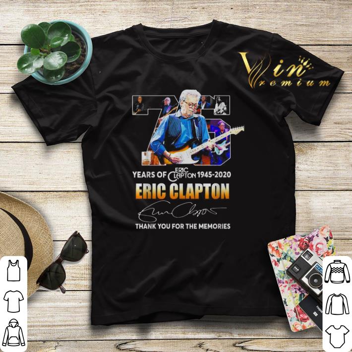 75 years of Eric clapton 1945 2020 thank you for the memories shirt sweater 4 - 75 years of Eric clapton 1945 2020 thank you for the memories shirt sweater