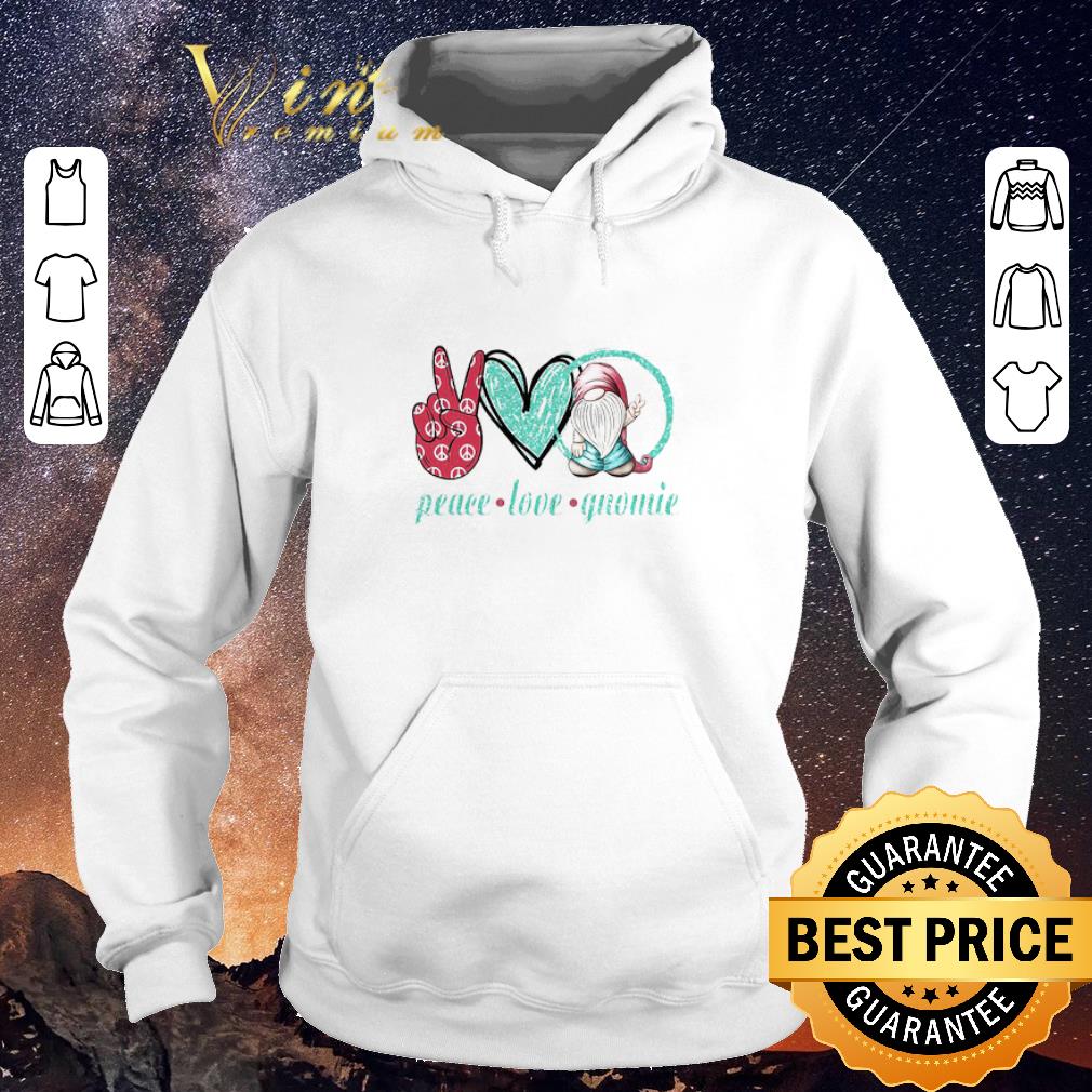 Awesome Peace Love Gnomie shirt sweater 4 - Awesome Peace Love Gnomie shirt sweater