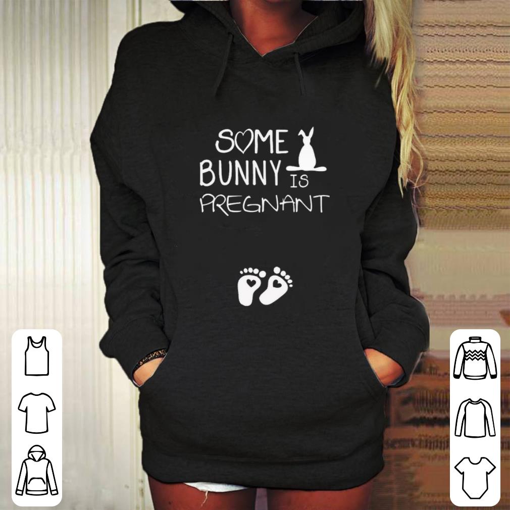 Best Some bunny is pregnant footprint shirt 4 - Best Some bunny is pregnant footprint shirt