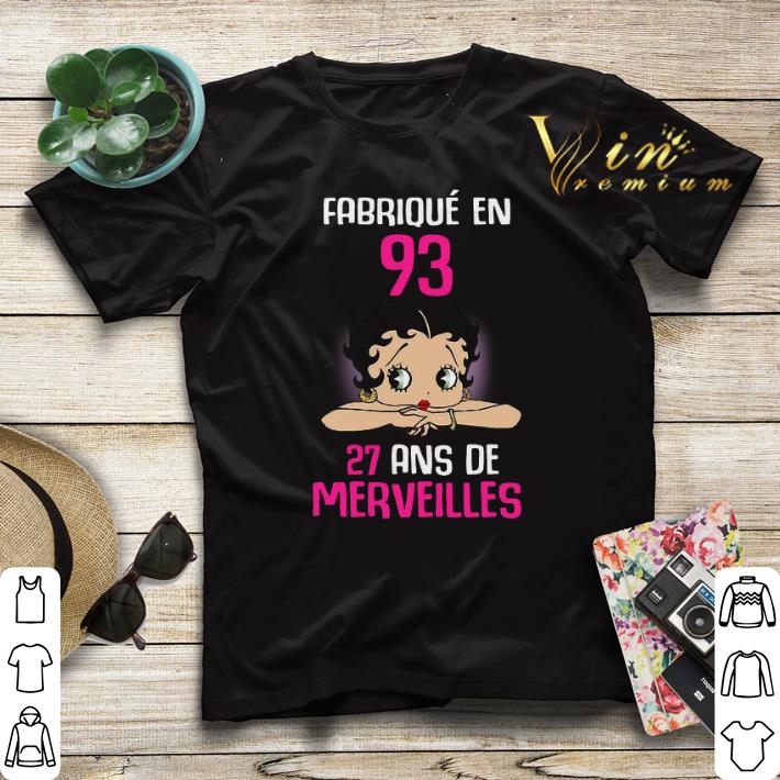 Betty Boop Fabrique En 93 27 Ans De Merverilles shirt sweater 4 - Betty Boop Fabrique En 93 27 Ans De Merverilles shirt sweater