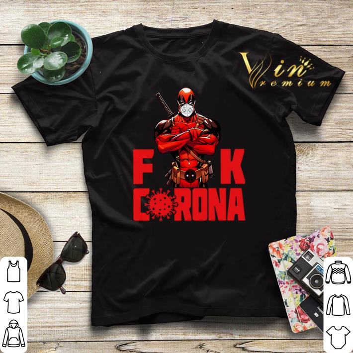 Deadpool fuck coronavirus shirt sweater Deadpool fuck coronavirus shirt sweater 4 - Deadpool fuck coronavirus shirt sweater