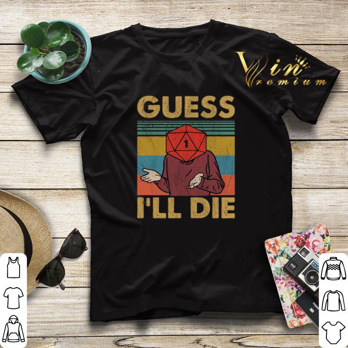 Dungeons & Dragons Guess i'll die vintage shirt sweater Dungeons Dragons Guess i ll die vintage shirt sweater 4 - Dungeons & Dragons Guess i'll die vintage shirt sweater