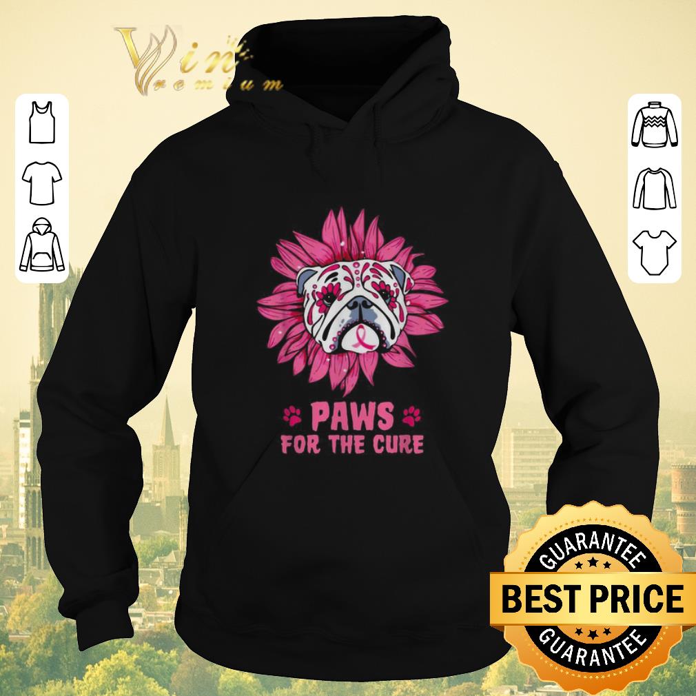 Funny Bulldog paws for the cure Breast Cancer Awareness shirt sweater 4 - Funny Bulldog paws for the cure Breast Cancer Awareness shirt sweater
