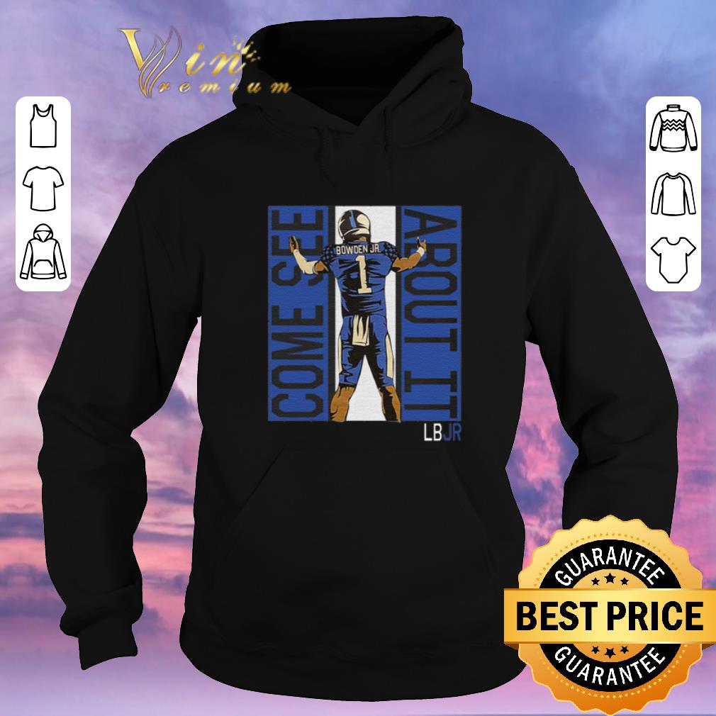 Funny Lynn Bowden Jr 1 Come See About It LBJR shirt sweater 4 - Funny Lynn Bowden Jr. 1 Come See About It LBJR shirt sweater