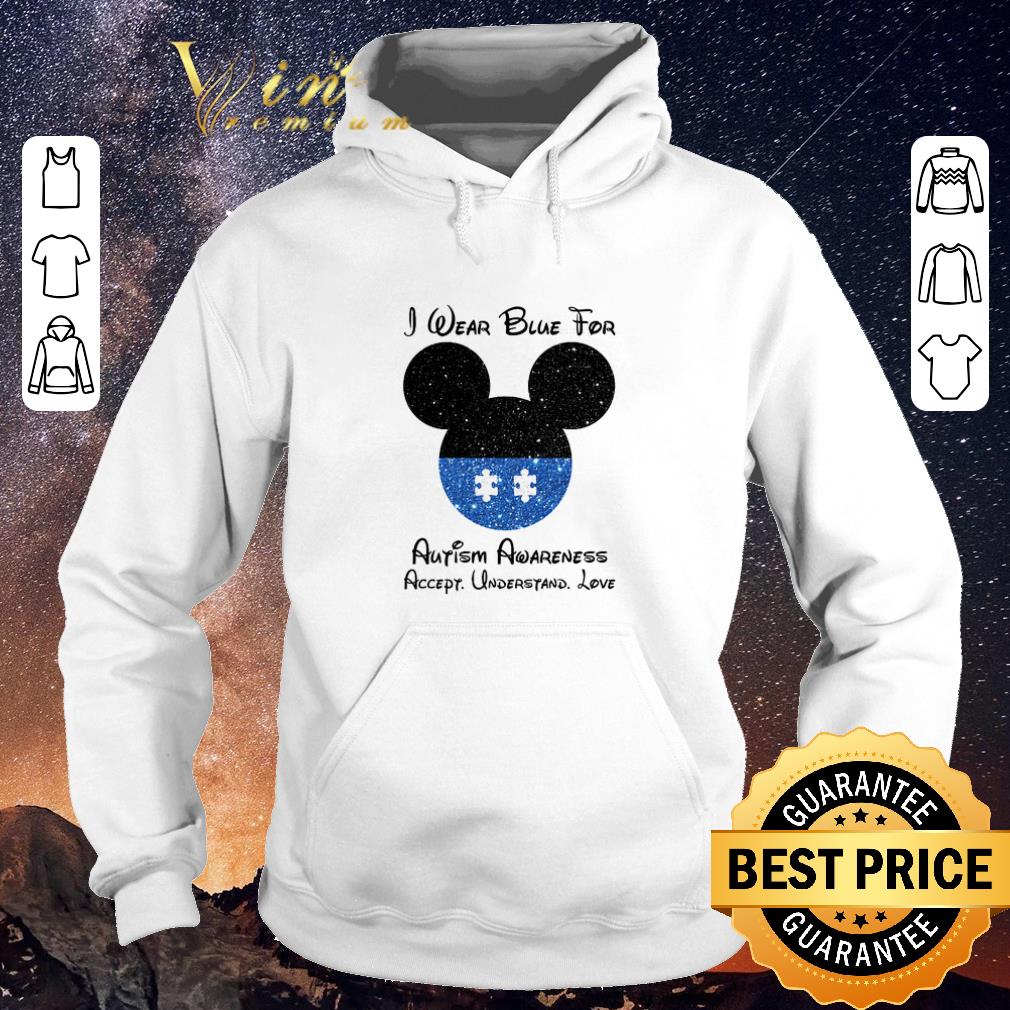 Funny Mickey I wear blue for Autism Awareness accept understand love shirt sweater 4 - Funny Mickey I wear blue for Autism Awareness accept understand love shirt sweater