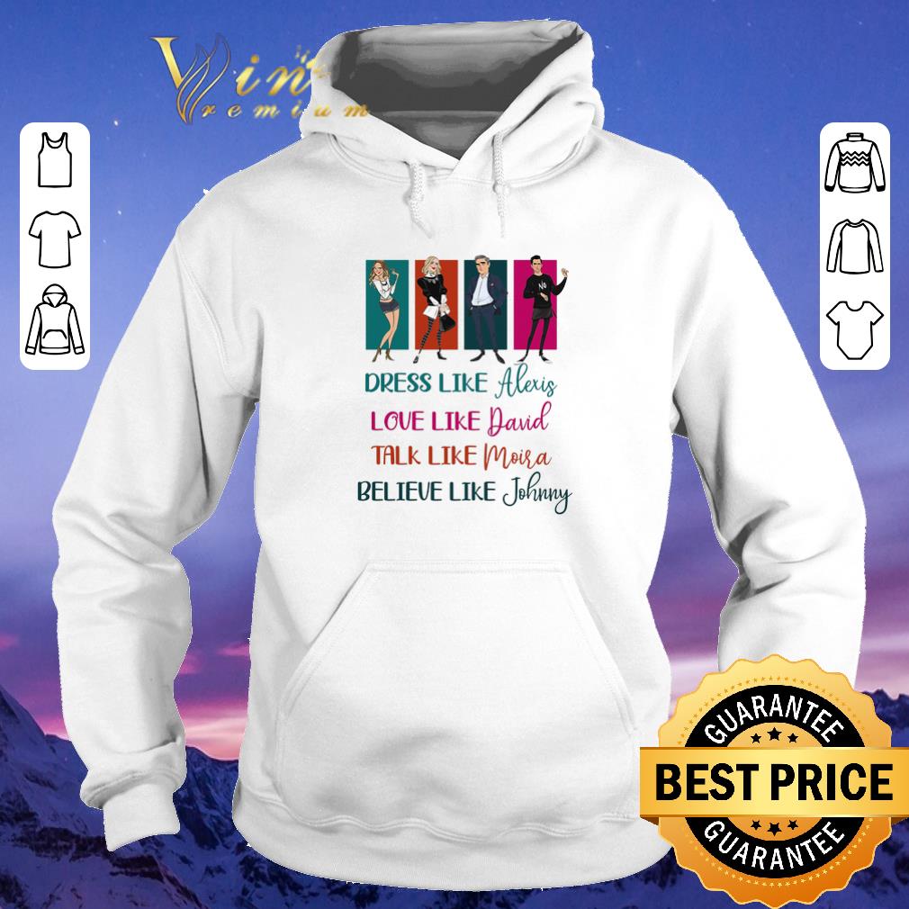 Funny Schitt s Creek Dress like Alexis love like David Moira Johnny shirt sweater 4 - Funny Schitt's Creek Dress like Alexis love like David Moira Johnny shirt sweater