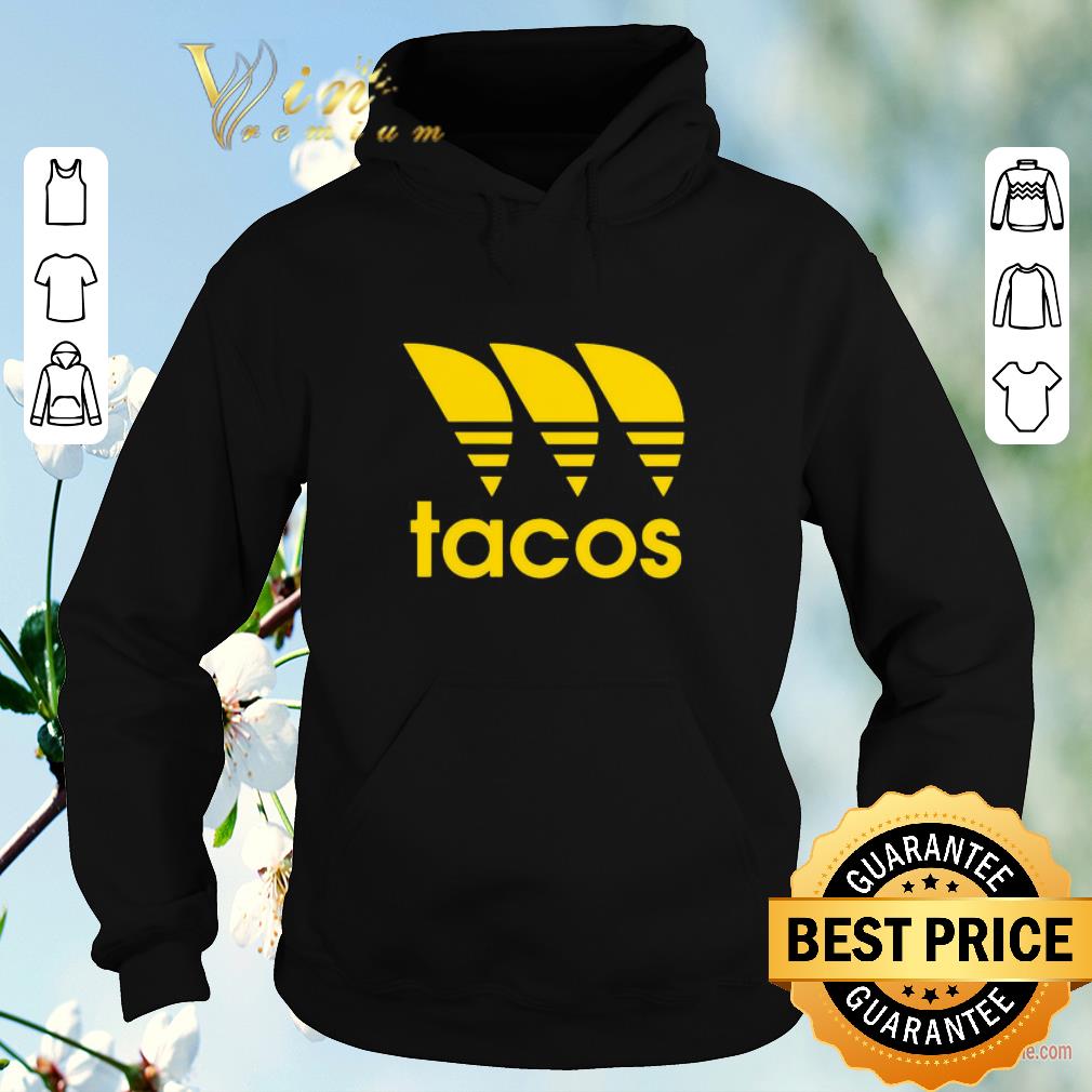 Funny Tacos mashup Adidas logo shirt sweater 4 - Funny Tacos mashup Adidas logo shirt sweater