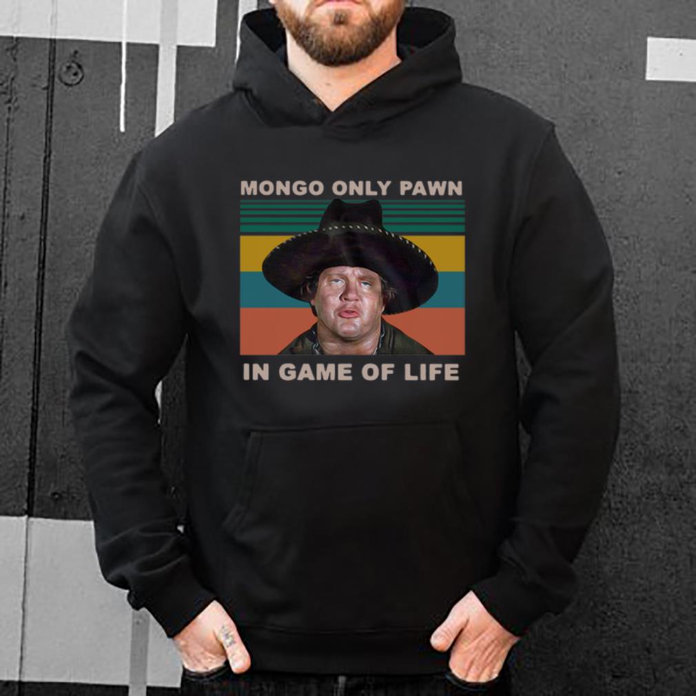 Great Vintage Mongo Only Pawn In Game Of Life shirt 4 - Great Vintage Mongo Only Pawn In Game Of Life shirt