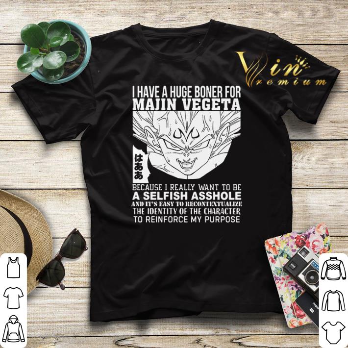I have a huge boner for Majin Vegeta because I really want to be a selfish asshole shirt sweater 4 - I have a huge boner for Majin Vegeta because I really want to be a selfish asshole shirt sweater