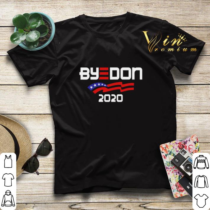 Joe Biden For President 2020 Parody ByeDon shirt sweater Joe Biden For President 2020 Parody ByeDon shirt sweater 4 - Joe Biden For President 2020 Parody ByeDon shirt sweater
