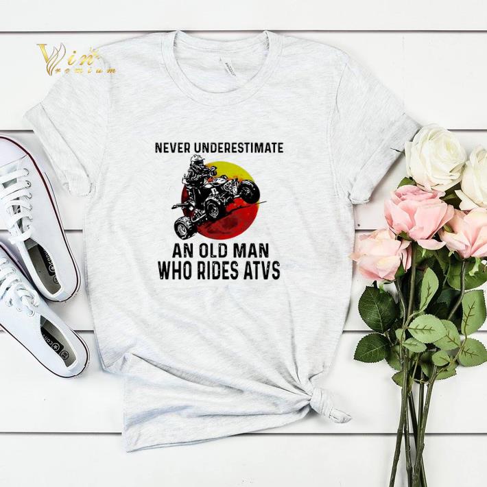 Never underestimate an old man who rides ATVS sunset shirt sweater Never underestimate an old man who rides ATVS sunset shirt sweater 4 - Never underestimate an old man who rides ATVS sunset shirt sweater