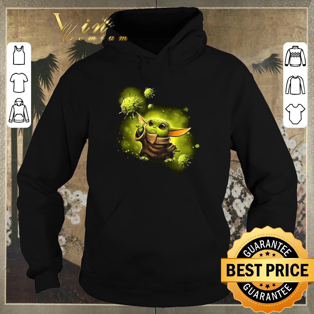 Nice Baby Yoda against Coronavirus Covid19 Star Wars shirt sweater 4 - Nice Baby Yoda against Coronavirus Covid19 Star Wars shirt sweater