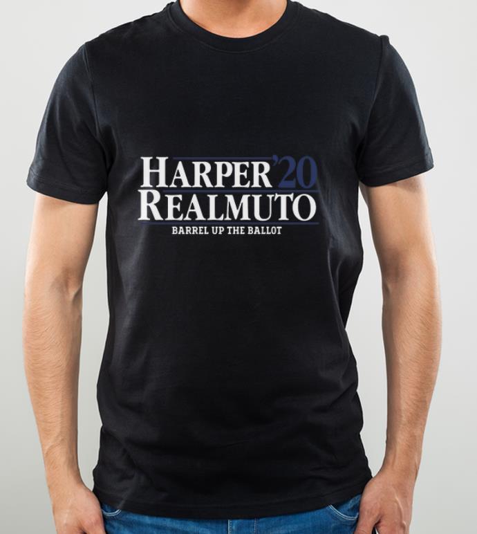 Nice Harper Realmuto 2020 Barrel Up The Ballot shirt 4 - Nice Harper Realmuto 2020 Barrel Up The Ballot shirt