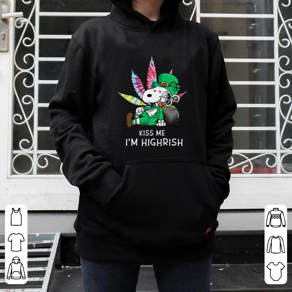 Nice Snoopy Kiss Me I m Highrish shirt 4 - Nice Snoopy Kiss Me I’m Highrish shirt