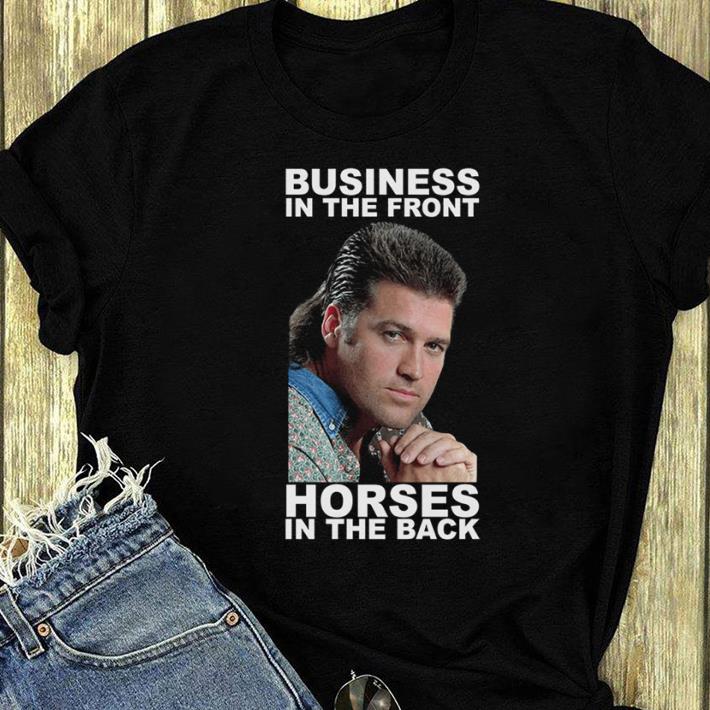 Official Business in the front horses in the back shirt 4 - Official Business in the front horses in the back shirt