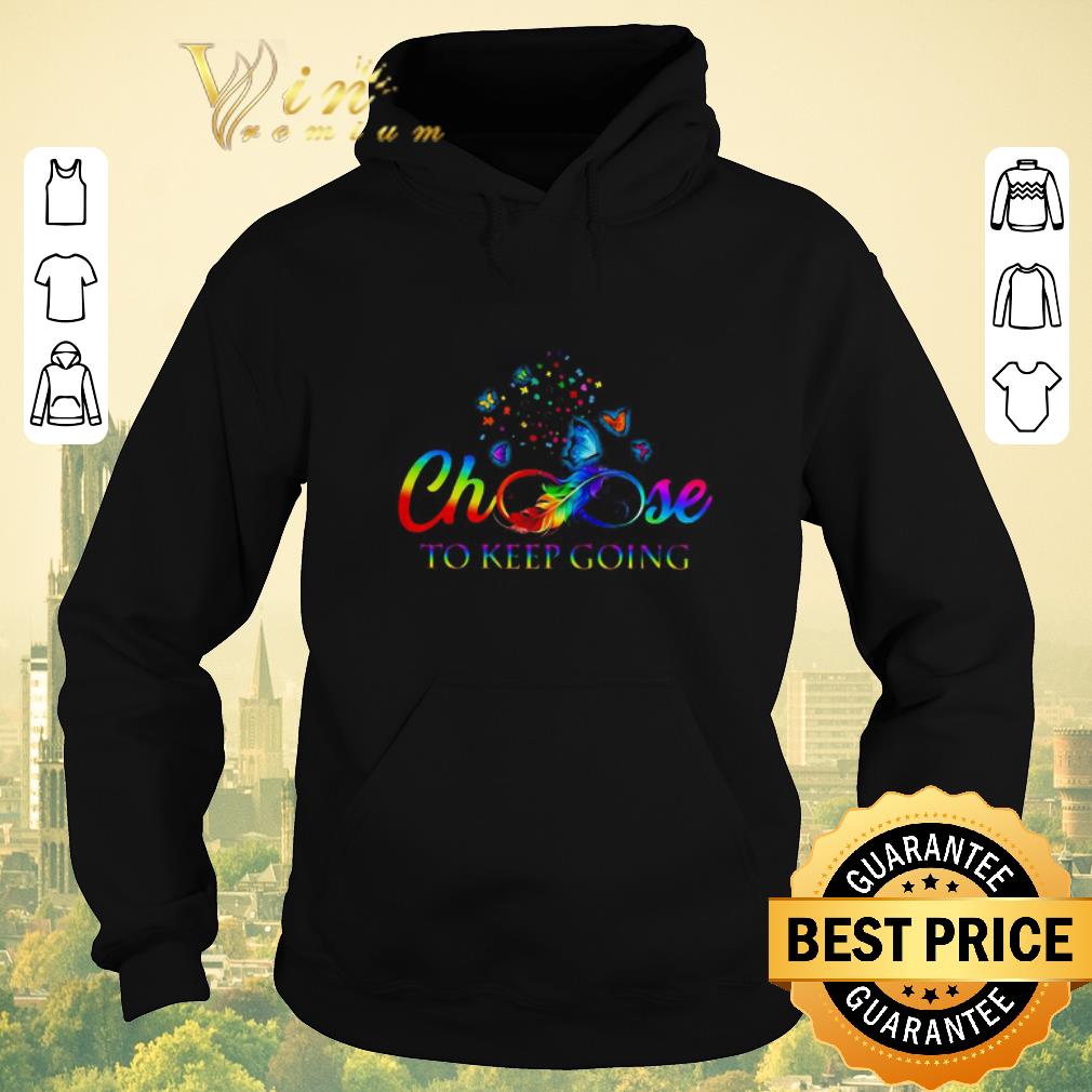 Official LGBT Autism Awareness choose to keep going shirt sweater 4 - Official LGBT Autism Awareness choose to keep going shirt sweater