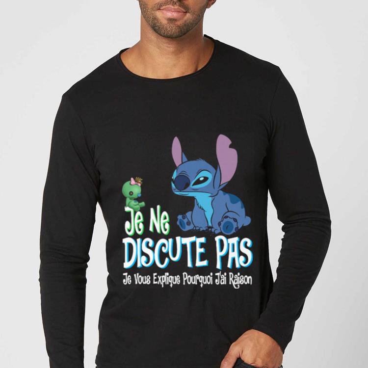 Official Stitch je ne discute pas je vous explique pourquoi jai raison shirt 4 - Official Stitch je ne discute pas je vous explique pourquoi jai raison shirt