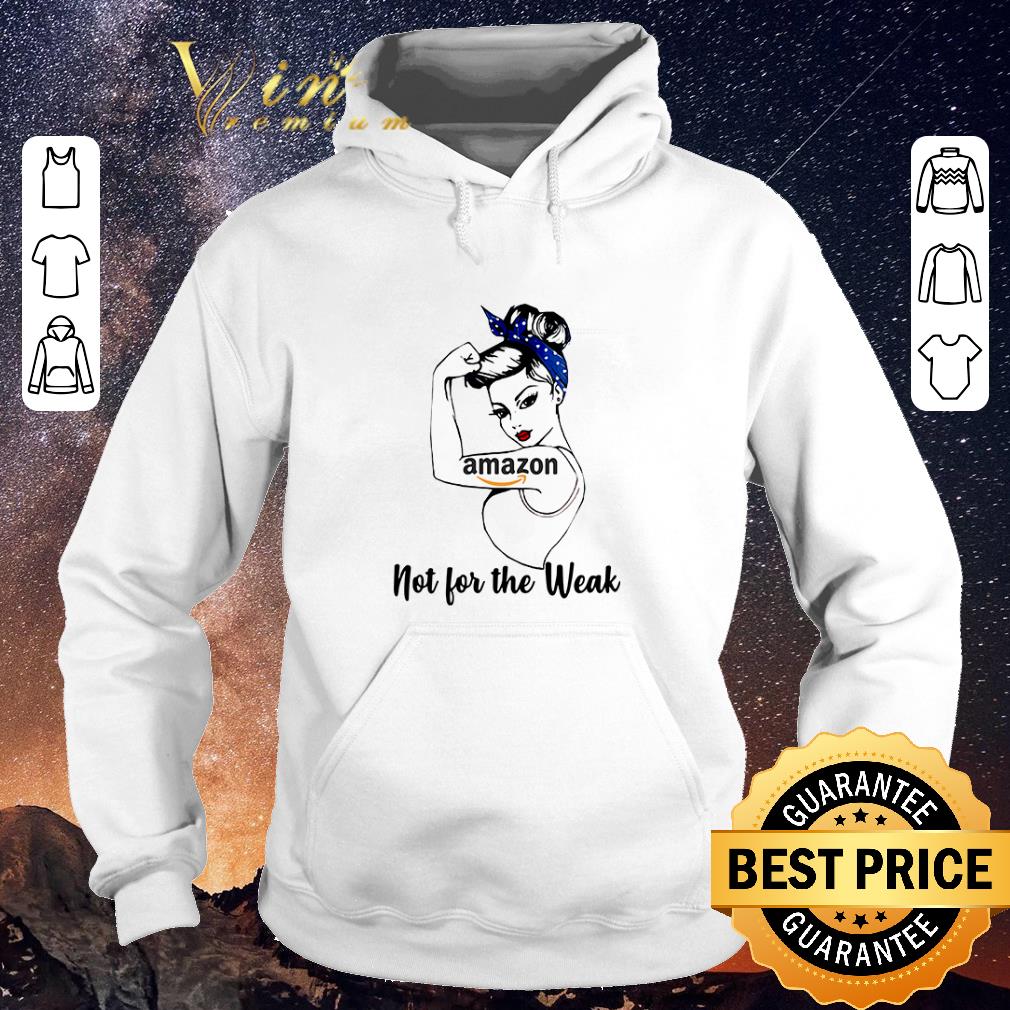 Official Strong girl tattoos Amazon not for the weak shirt sweater 4 - Official Strong girl tattoos Amazon not for the weak shirt sweater