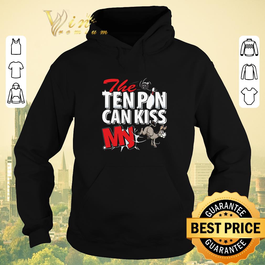 Official The ten pin can kiss my Donkey Bowling shirt sweater Official The ten pin can kiss my Donkey Bowling shirt sweater 4 - Official The ten pin can kiss my Donkey Bowling shirt sweater