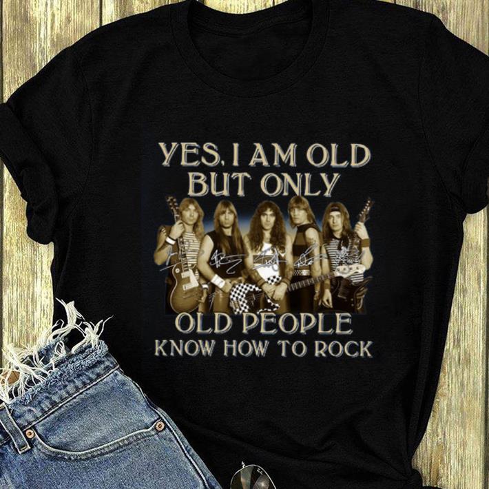 Official Yes I Am Old But Only Old People Know How To Rock Signatures shirt 4 - Official Yes I Am Old But Only Old People Know How To Rock Signatures shirt