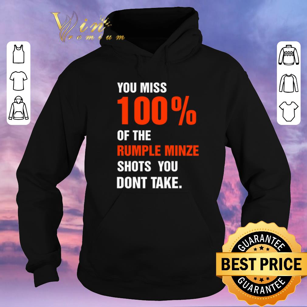 Official You miss 100 of the rumple minze shots you don t take shirt sweater 4 - Official You miss 100% of the rumple minze shots you don’t take shirt sweater