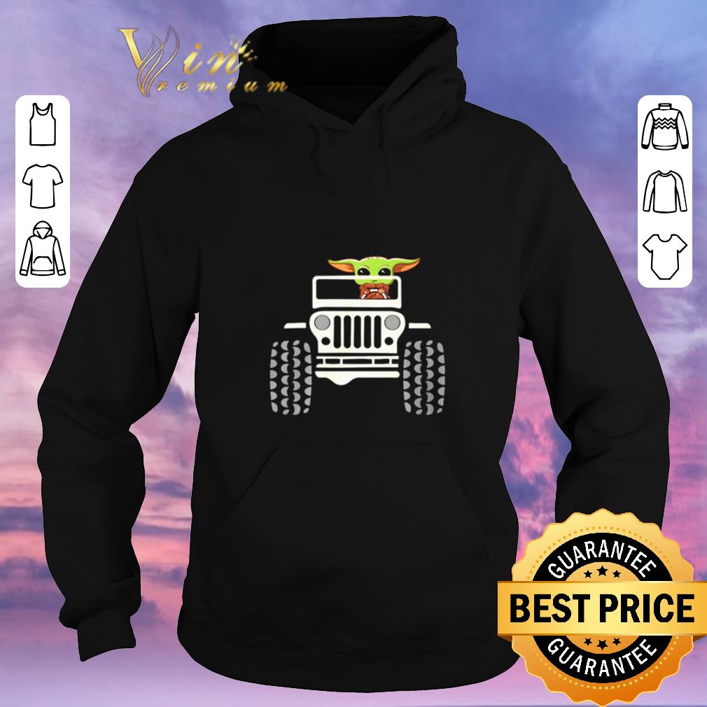 Original Baby Yoda driving Jeep Star Wars shirt sweater 4 - Original Baby Yoda driving Jeep Star Wars shirt sweater