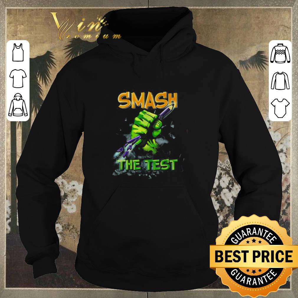 Original Hulk Smash the test shirt sweater Original Hulk Smash the test shirt sweater 4 - Original Hulk Smash the test shirt sweater