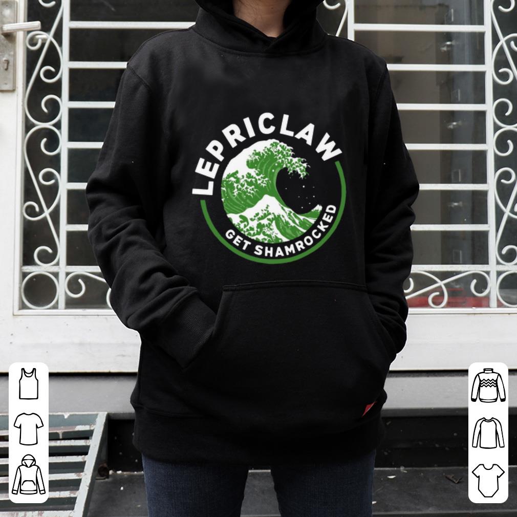 Original Lepriclaw Get Shamrocked shirt 4 - Original Lepriclaw Get Shamrocked shirt