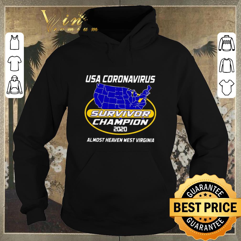 Original Map USA Coronavirus Survivor Champion 2020 Almost Heaven West Virginia shirt sweater Original Map USA Coronavirus Survivor Champion 2020 Almost Heaven West Virginia shirt sweater 4 - Original Map USA Coronavirus Survivor Champion 2020 Almost Heaven West Virginia shirt sweater