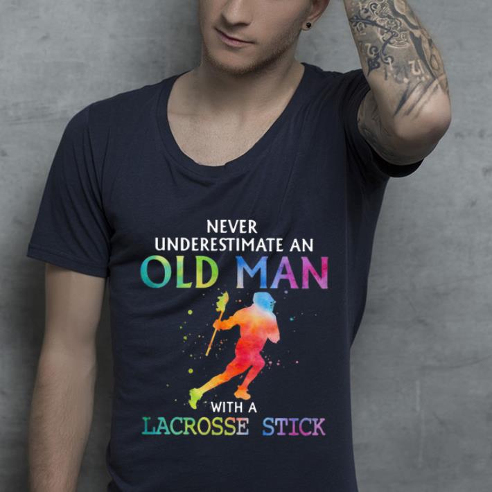 Original Never Underestimate An Old Man With A Lacrosse Stick shirt 4 - Original Never Underestimate An Old Man With A Lacrosse Stick shirt