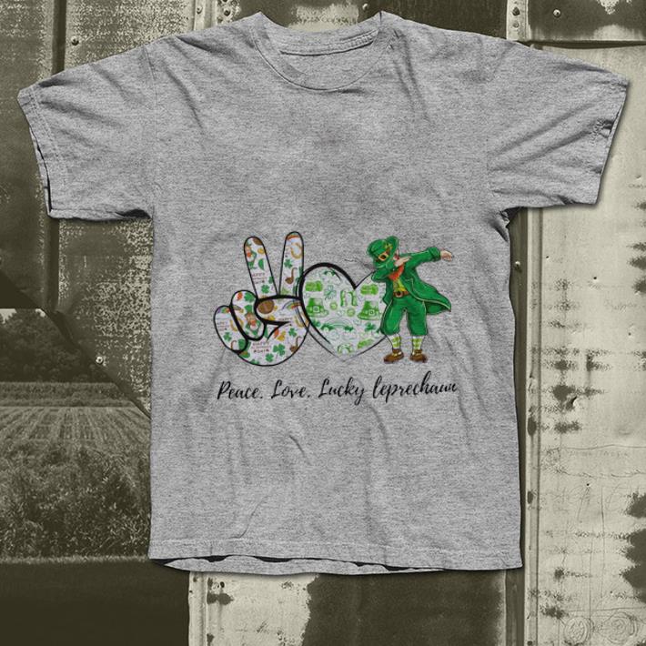 Original Peace Love Lucky Leprechaun shirt 4 - Original Peace Love Lucky Leprechaun shirt