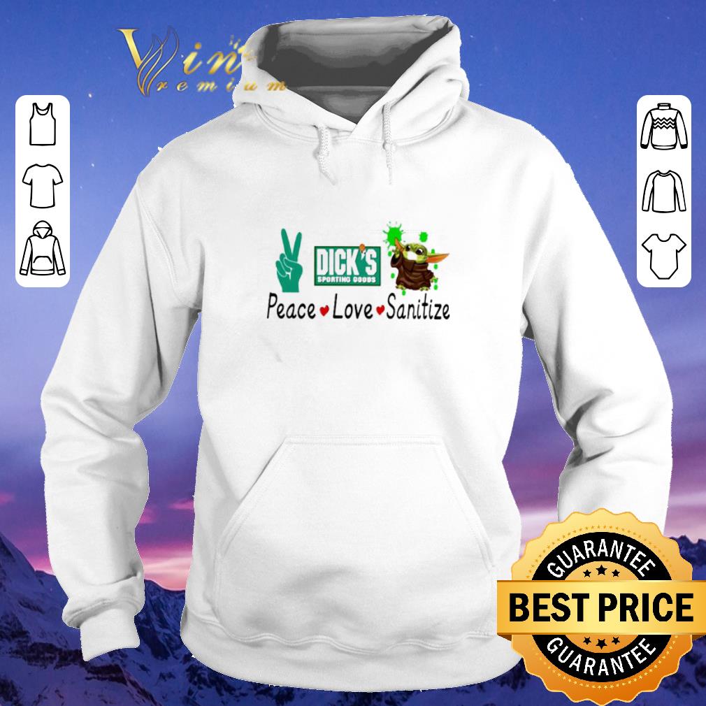Original Peace love Sanitize Baby Yoda Dick s Sporting Goods shirt sweater 4 - Original Peace love Sanitize Baby Yoda Dick's Sporting Goods shirt sweater