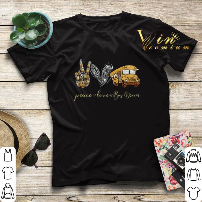 Peace Love Bus Driver shirt sweater 4 - Peace Love Bus Driver shirt sweater