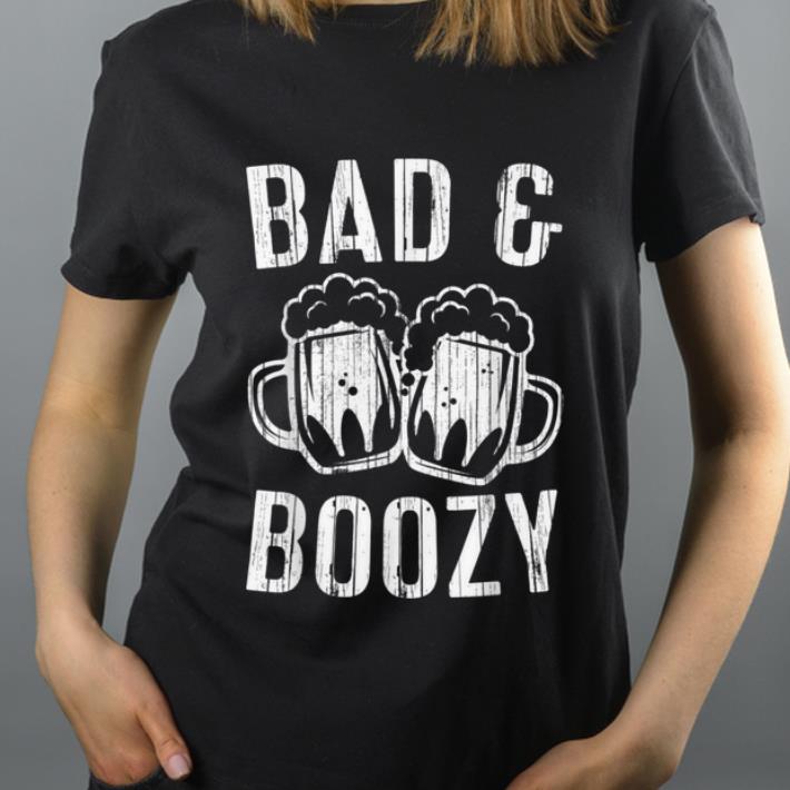 Premium Bad And Boozy Saint Patrick Day Gift shirt 4 - Premium Bad And Boozy Saint Patrick Day Gift shirt