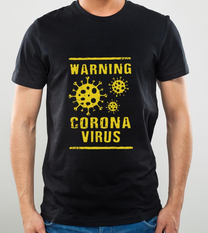 Premium China Warning Coronavirus shirt 4 - Premium China Warning Coronavirus shirt