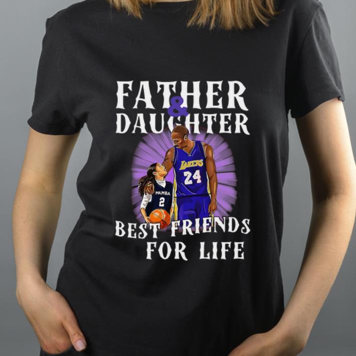 Premium Father And Daughter Best Friends For Life Kobe Bryant shirt 4 - Premium Father And Daughter Best Friends For Life Kobe Bryant shirt