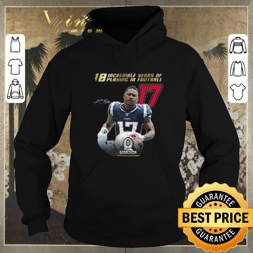 Pretty 17 Antonio Brown Signature 10 Incredible Years Of Playing In Football shirt sweater 4 - Pretty 17 Antonio Brown Signature 10 Incredible Years Of Playing In Football shirt sweater