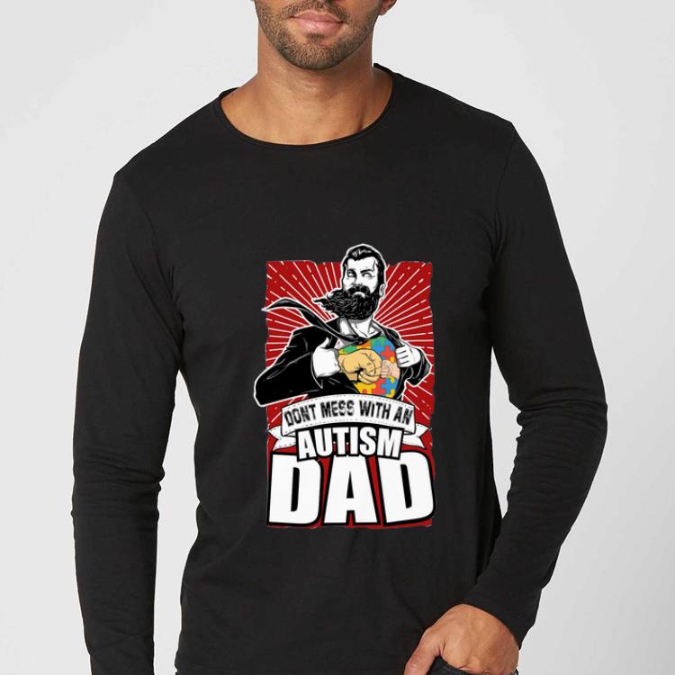 Pretty Dad Superhero Don t Mess With An Autism Dad shirt 4 - Pretty Dad Superhero Don't Mess With An Autism Dad shirt