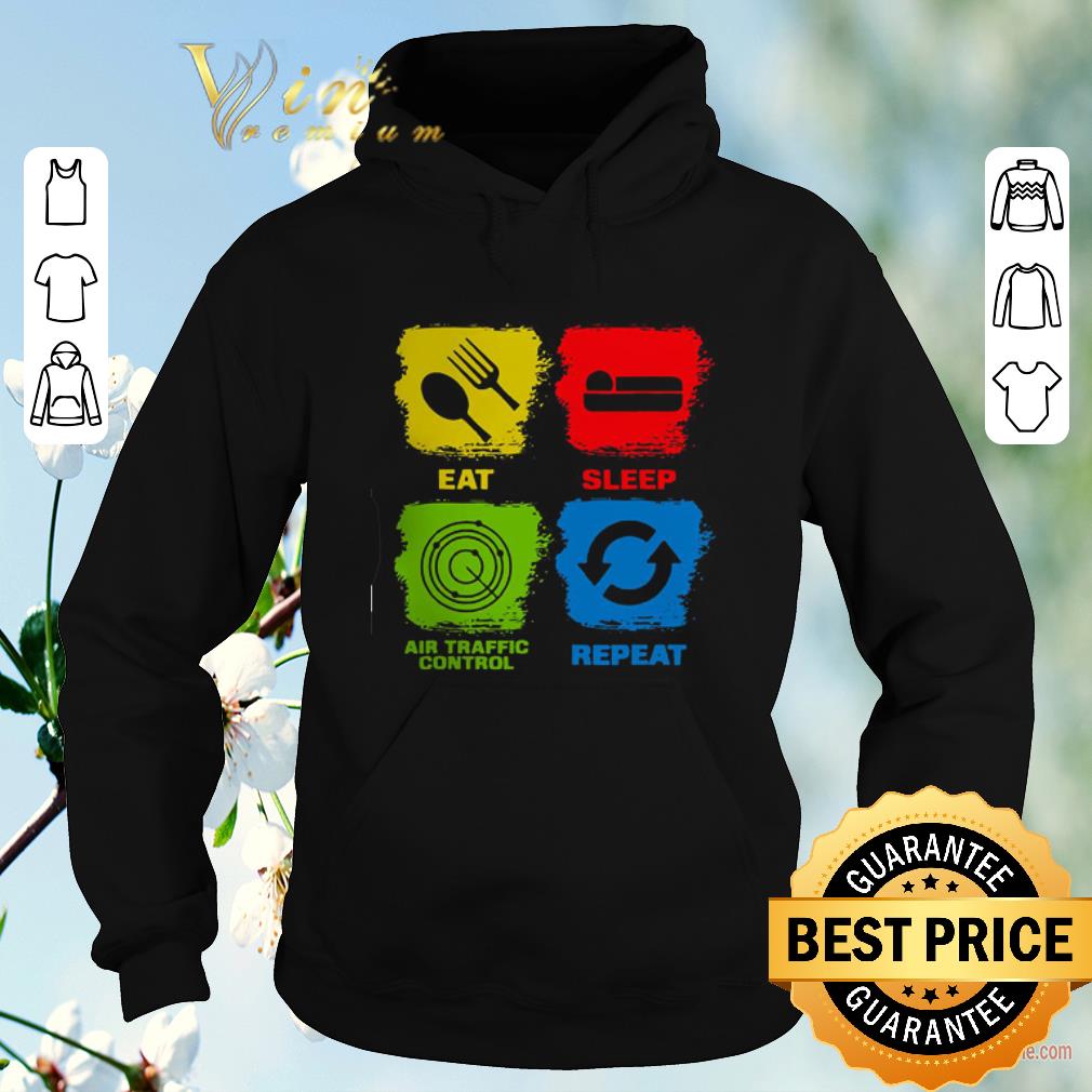 Pretty Eat Sleep Air Traffic Control Repeat shirt sweater Pretty Eat Sleep Air Traffic Control Repeat shirt sweater 4 - Pretty Eat Sleep Air Traffic Control Repeat shirt sweater