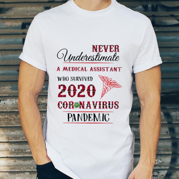 Pretty Never Underestimate A Medical Assistant Coronavirus Pandemic shirt 4 - Pretty Never Underestimate A Medical Assistant - Coronavirus Pandemic shirt
