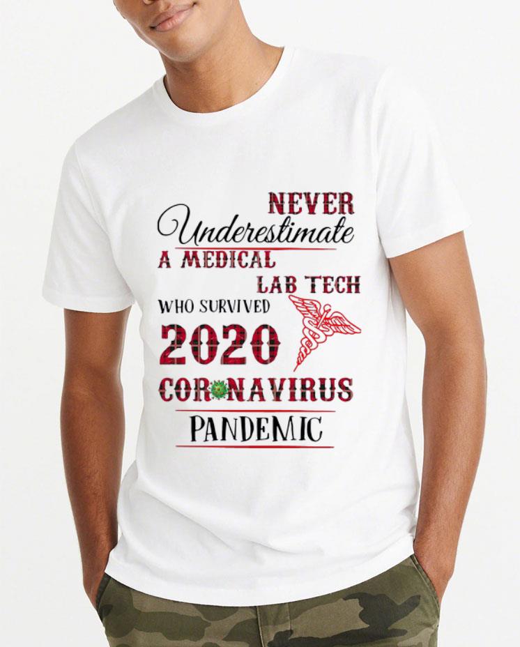 Pretty Never Underestimate A Medical Lab Tech Who Survived 2020 Coronavirus Pandemic shirt 4 - Pretty Never Underestimate A Medical Lab Tech Who Survived 2020 Coronavirus Pandemic shirt