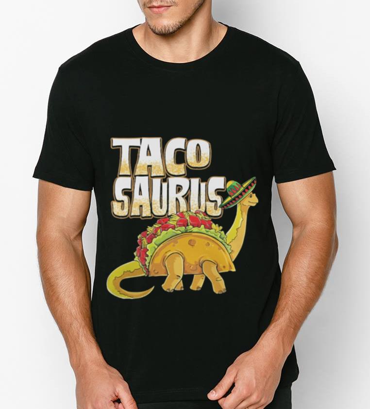 Pretty Tacosaurus Cinco de mayo Dinosaur taco shirt 4 - Pretty Tacosaurus Cinco de mayo Dinosaur taco shirt