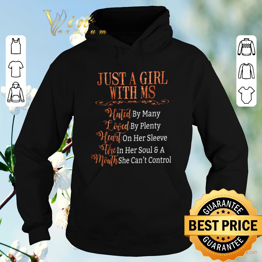Top Just a girl with MS hated loved heart tire mouth shirt sweater 4 - Top Just a girl with MS hated loved heart tire mouth shirt sweater