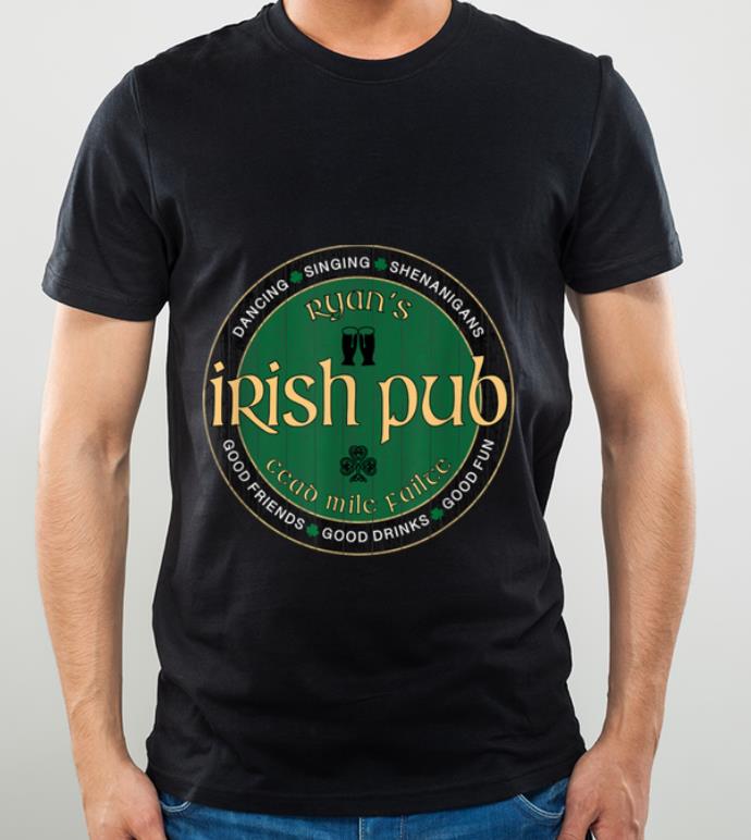 Top Ryan s Irish Pub St Patrick s Day Party shirt 4 - Top Ryan's Irish Pub St. Patrick's Day Party shirt