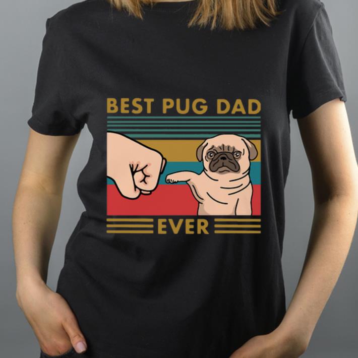 Top Vintage Best Pug Dad Ever Dog Lovers shirt 4 - Top Vintage Best Pug Dad Ever Dog Lovers shirt