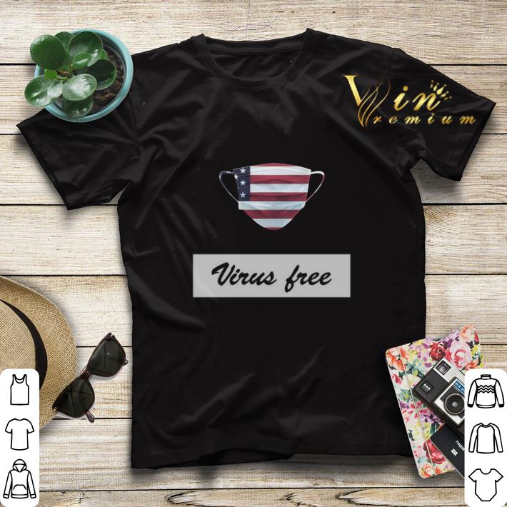 Virus Free American Flag Masks shirt sweater Virus Free American Flag Masks shirt sweater 4 - Virus Free American Flag Masks shirt sweater