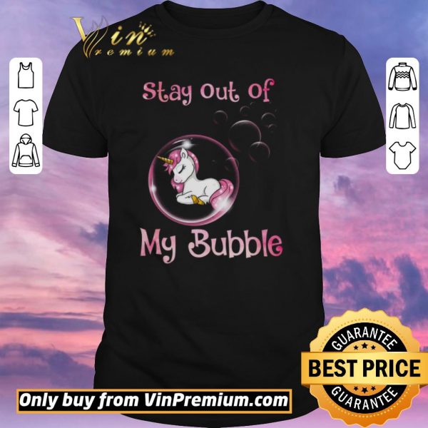 Hot Unicorn Stay Out Of My Bubble shirt sweater