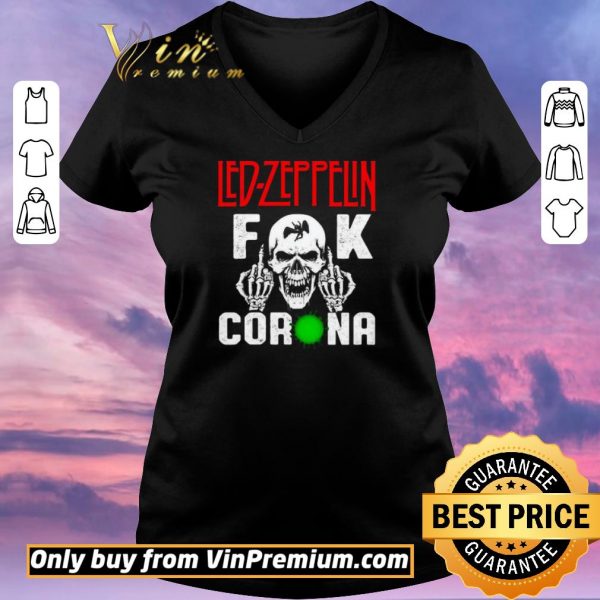 Hot Led Zeppelin Fuck Corona shirt sweater